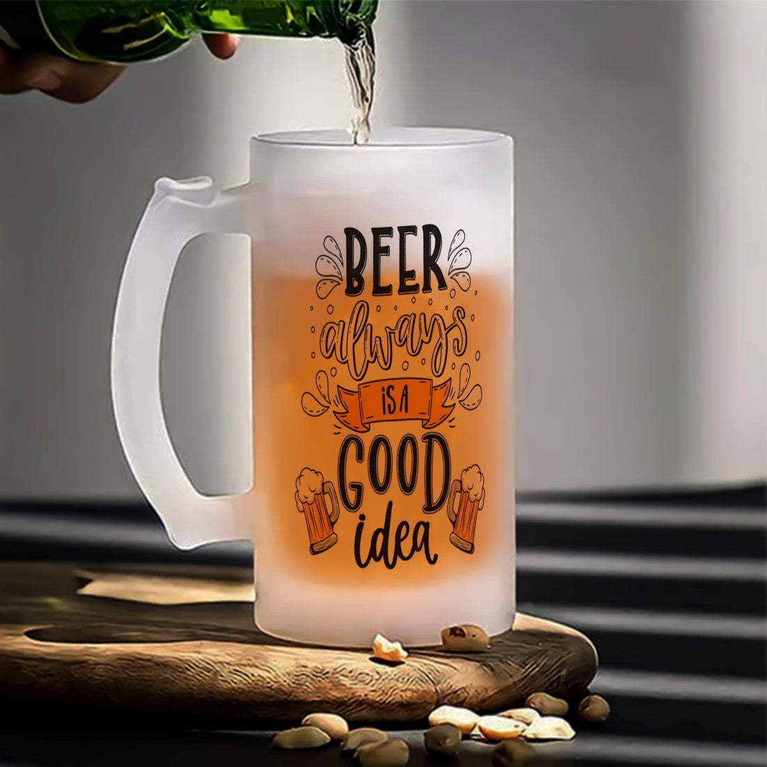 Beer is always A Good Idea Frosted Printed Beer Mug