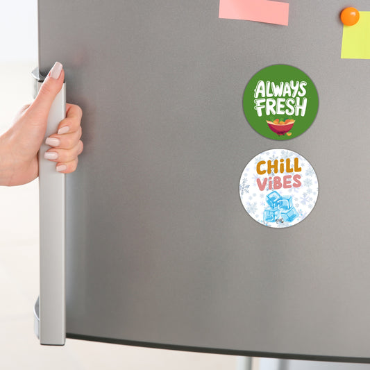 Chill Vibes and Always Fresh Set of 2 Quoted Fridge Magnet for Refrigerator