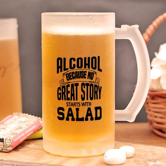 Alcohol A Great Story Frosted Printed Beer Mug