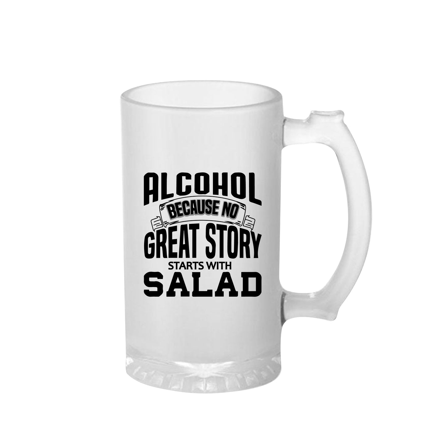 Alcohol A Great Story Frosted Printed Beer Mug