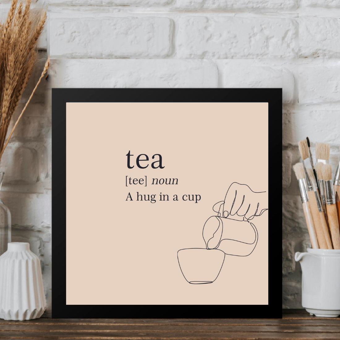 Tea: A Hug in a Cup Poster frame