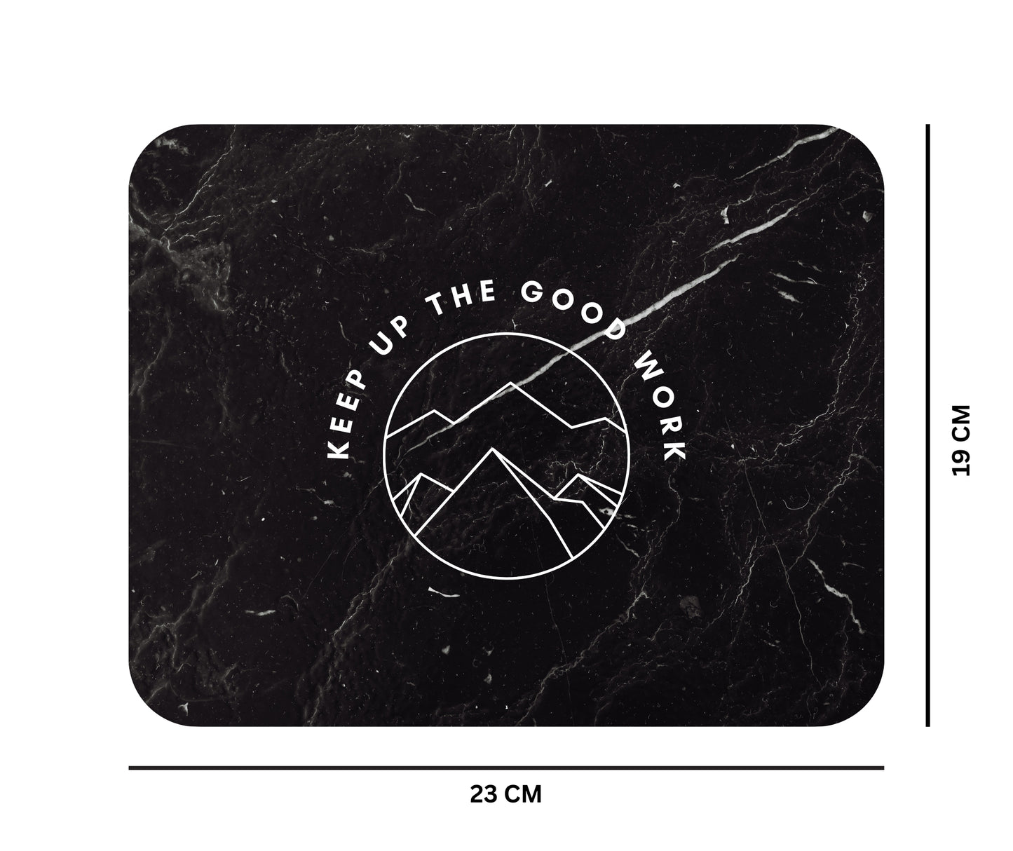 Keep up the Good Work Anti-Slip Mouse pad
